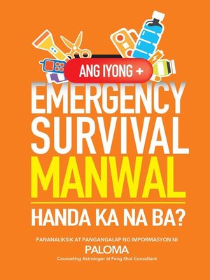 cover image of Ang Iyong Emergency Survival Manwal